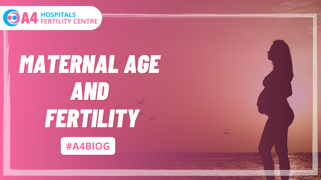 maternal age and fertility